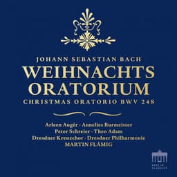Bach: Weihnachtsoratorium, BWV 248 - Johann Sebastian Bach