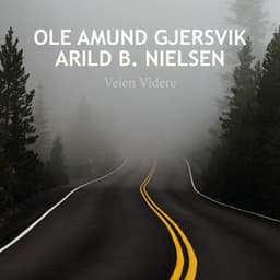 Veien Videre - Ole Amund Gjersvik