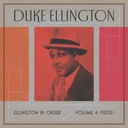 Ellington In Order, Volume 4 - Duke Ellington