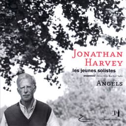 Angels - Jonathan Harvey