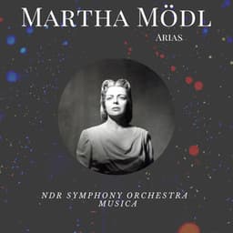 Martha Mödl - Arias - Martha Mödl