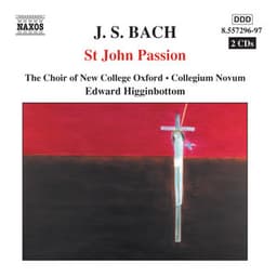 J.S. Bach: St. John Passion - Johann Sebastian Bach