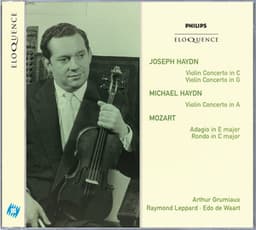 Joseph Haydn: Violin Concertos in C & G; Michael Haydn: Violin Concerto in A - Arthur Grumiaux