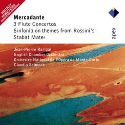 Mercadante : Flute Concertos & Sinfonia on Themes from Rossini's Stabat Mater - Saverio Mercadante
