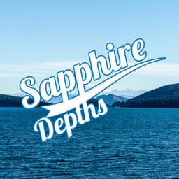 Sapphire Depths – Deep Blue, Blue Energy, Closer to Peace - The Calming Sounds Of Nature