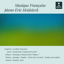 Musique française: Couperin, Ravel, Roussel & Debussy - Eric Heidsieck