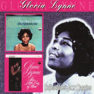 He Needs Me - This Little Boy of Mine - Gloria Lynne