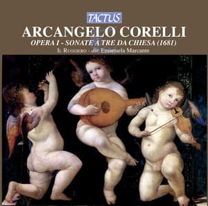 Corelli: Opera I: Sonate a tre da Chiesa - Arcangelo Corelli