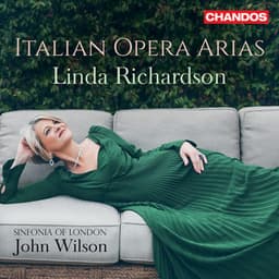 Linda Richardson Sings Italian Opera Arias - Linda Richardson