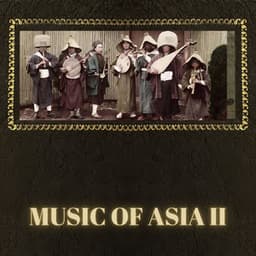 Music Of Asia II - Traditional