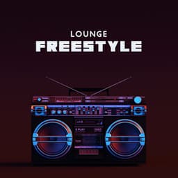 Lounge Freestyle - Afterhour Chillout