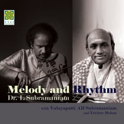 Melody and Rhythm - L. Subramaniam