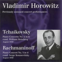 Tchaikovsky, P.I.: Piano Concerto No. 1 / Rachmaninov, S.: Piano Concerto No. 3 - Vladimir Horowitz