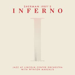 Inferno - Jazz At Lincoln Center Orchestra