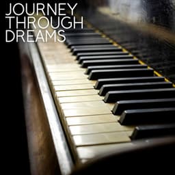 Journey Through Dreams - Piano Bar