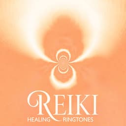 Reiki Healing Ringtones - Reiki