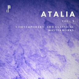 'Atalia' - Contemporary & Classical Masterworks, Vol. 5 - Ossip Gabrilowitsch