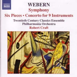 Webern, A.: Symphony / 6 Pieces, Op. 6 / Concerto - Anton Webern