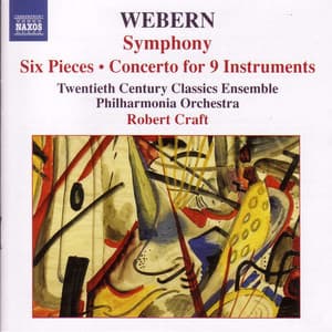 Webern, A.: Symphony / 6 Pieces, Op. 6 / Concerto - Anton Webern