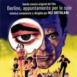 Berlino, appuntamento per le spie - Riz Ortolani
