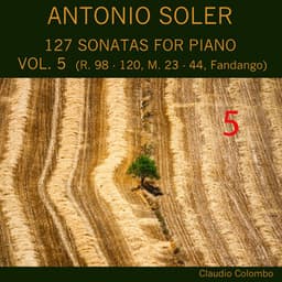 Antonio Soler: 127 Sonatas for Piano, Vol. 5 - Antonio Soler