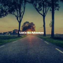 Lost in the Adventure - Calme Ambiance Jazz