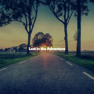 Lost in the Adventure - Calme Ambiance Jazz