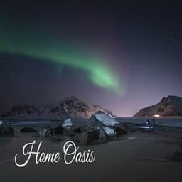 Home Oasis - Música Relajante
