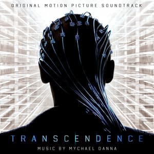 Transcendence - Mychael Danna