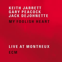 My Foolish Heart - Keith Jarrett
