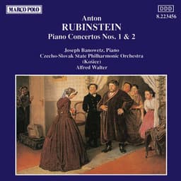 Rubinstein: Piano Concertos Nos. 1 and 2 - Anton Rubinstein
