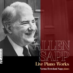 Allen Sapp: Live Piano Works - Allen Sapp