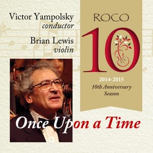 ROCO in Concert: Once Upon a Time - Roco