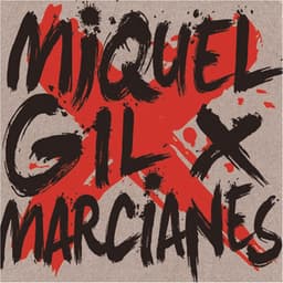 Per Marcianes - Miquel Gil