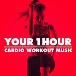 Your 1 Hour Cardio Workout Music - Ibiza Fitness Music Workout