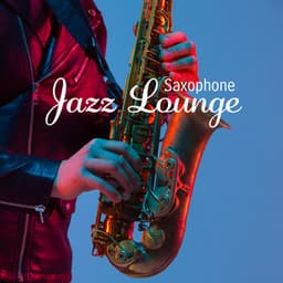 Saxophone Jazz Lounge - Diane Keller