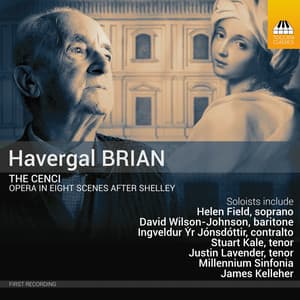 Brian: The Cenci - Havergal Brian
