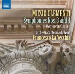 Clementi: Symphonies Nos. 3 & 4 - Muzio Clementi