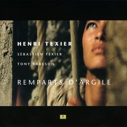 Remparts d'argile - Henri Texier