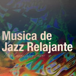 Musica de Jazz Relajante - Iulian Cassini