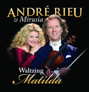 Waltzing Matilda - André Rieu