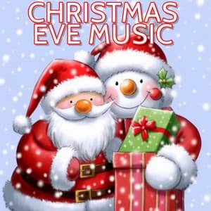 Christmas Eve Music - Christmas Music
