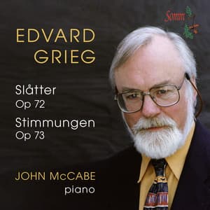 Grieg: Slåtter, Op. 72 & Stimmungen, Op. 73 - Edvard Grieg