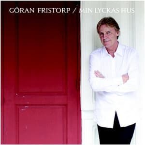 Min lyckas hus - Göran Fristorp