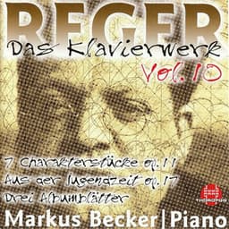 Reger: Das Klavierwerk, Vol. 10 - Max Reger