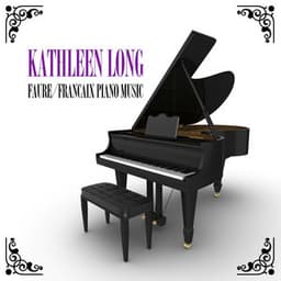 Faure/Francaix: Piano Music - Gabriel Fauré