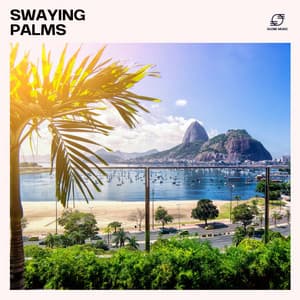 Swaying Palms - Bossa Cafe en Ibiza