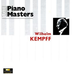 The Piano Masters: Wilhelm Kempff - Ludwig van Beethoven