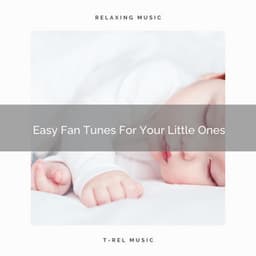 Easy Fan Tunes For Your Little Ones - Airplane White Noise Baby Sleep