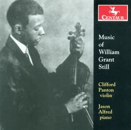 Still, W.G.: Violin and Piano Music - William Grant Still